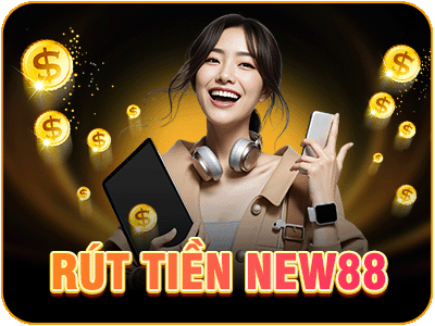 Rút tiền new88