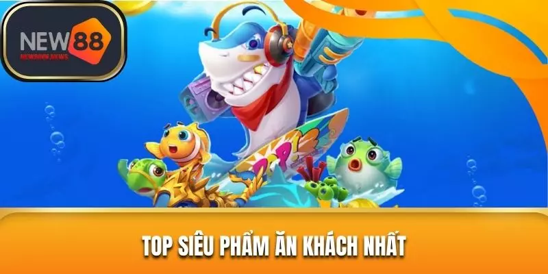 Top siêu phẩm ăn khách nhất