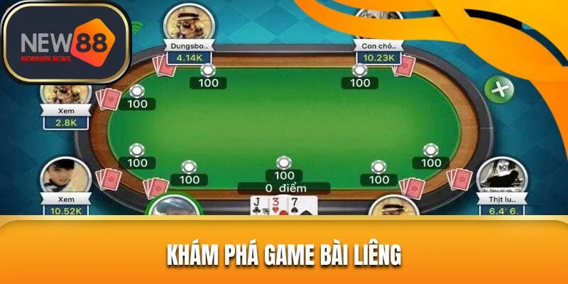 Sơ lược vài nét về game bài liêng
